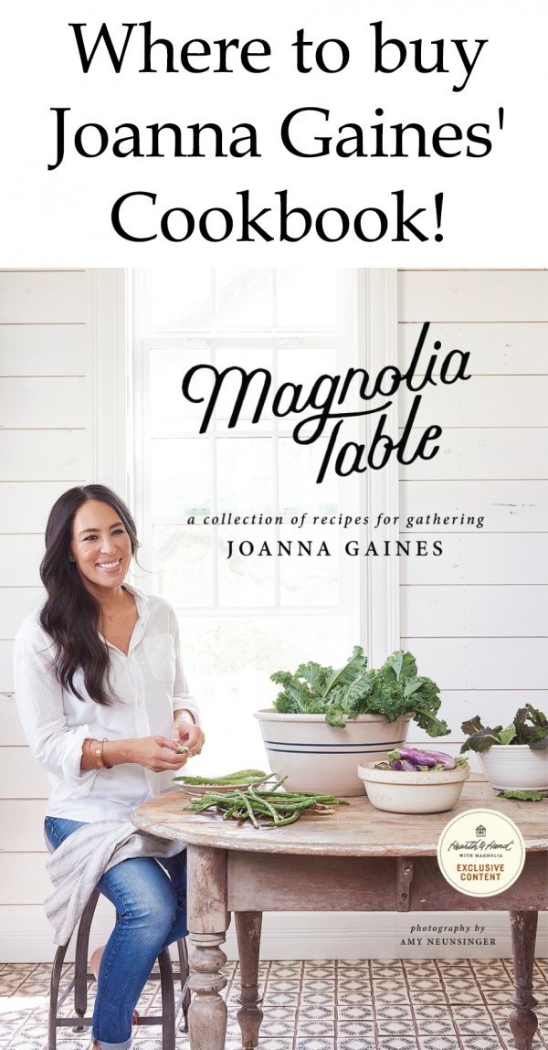 Where to buy Joanna Gaines’ Cookbook!